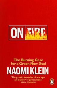 On Fire : The Burning Case for a Green New Deal, 1.  vydání