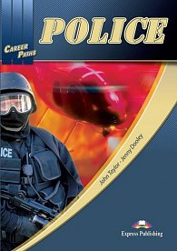 Career Paths: Police Teacher's Pack Includes Student's Book,Teacher's Guide,Audio CDs,Cross-Platform Application