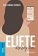 Eliete – obyčejný život