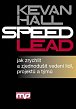 Speed Lead-jak zrychlit a zjednodušit ve