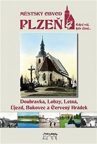 Městský obvod Plzeň 4 - Doubravka, Lobzy, Letná, Újezd, Bukovec a Červený Hrádek
