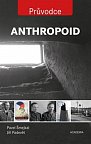Anthropoid - Průvodce