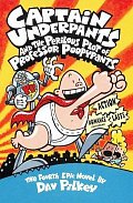 Captain Underpants and the Perilous Plot of Professor Poopypants