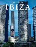 Ibiza: The Coolest Hotspots