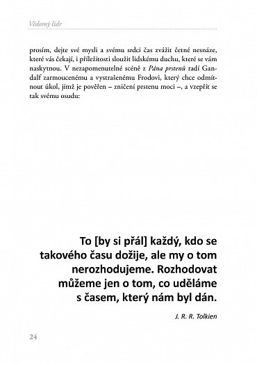 Náhled Vědomý lídr - Jak být v dnešním světě vůdčí osobností, která přispívá k obnově zdravého rozumu