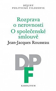 Rozprava o nerovnosti / O společenské smlouvě