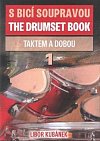 S bicí soupravou /The Drumset Book 1