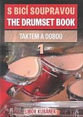 S bicí soupravou /The Drumset Book 1