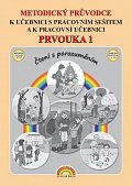 Metodický průvodce Prvouka 1 k učebnici s pracovním sešitem a k pracovní učebnici, Čtení s porozuměním, 2.  vydání