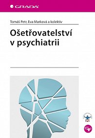 Ošetřovatelství v psychiatrii