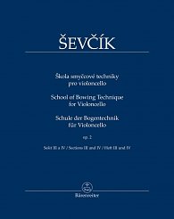 Škola smyčcové techniky pro violoncello/op. 2, sešit III a IV
