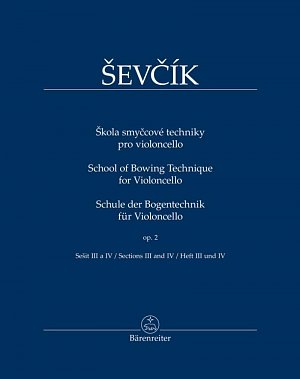 Škola smyčcové techniky pro violoncello/op. 2, sešit III a IV