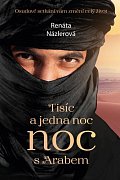 Tisíc a jedna noc s arabem - Osudové setkání vám změní celý život