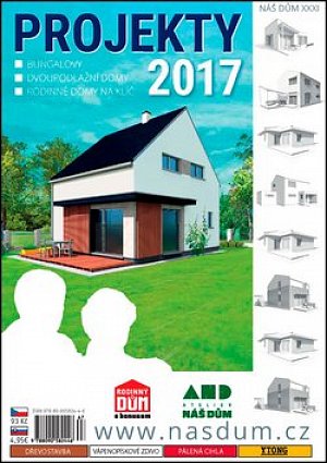 Projekty 2017 - Náš dům XXXI.