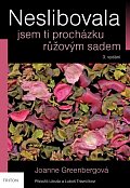 Neslibovala jsem ti procházku růžovým sadem, 3.  vydání