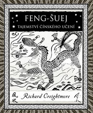 Feng-šuej - Tajemství čínského učení