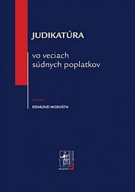 Judikatúra vo veciach súdnych poplatkov