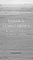 Vánoce samotářovy aneb Retro na (nejen) ženskou strunu