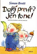 Další prevít? Jen to ne! - Prevítem snadno a rychle - Kniha třetí