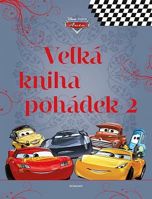 Auta - Velká kniha pohádek 2, 2.  vydání