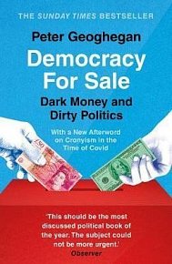 Democracy For Sale : Dark Money and Dirty Politics
