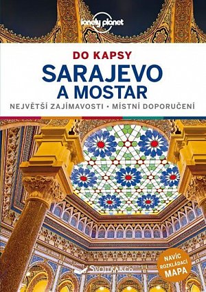 Sarajevo a Mostar do kapsy - Lonely Planet