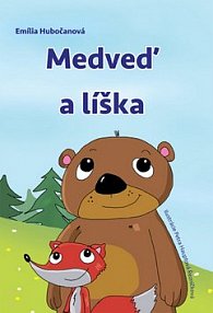 Medveď a líška