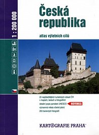 Česká republika atlas výletních cílů 1:200 000