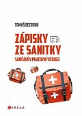 Zápisky ze sanitky - Saniťákův pracovní víceboj