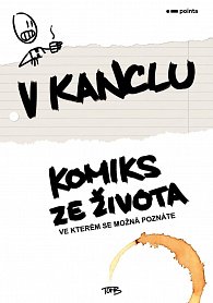 V kanclu - Komiks ze života, ve kterém se možná poznáte