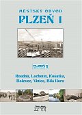 Městský obvod Plzeň 1 - Roudná, Lochotín, Košutka, Bolevec, Vinice, Bílá Hora