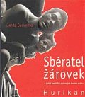 Sběratel žárovek a další povídky z různých koutů světa