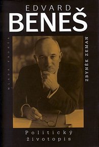 Edvard Beneš-politický životopis