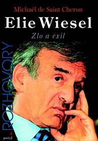 Elie Wiesel-Zlo a exil