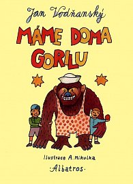 Máme doma gorilu + CD