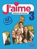 J´aime 3 A2 Livre de l´élève