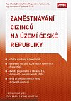 ANAG Zaměstnávání cizinců na území České republiky