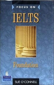 Focus on IELTS: Foundation Class cassette 1-2