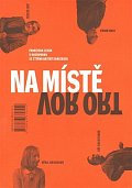 Na místě / Vor Ort - Franziska Lesák v rozhovoru se čtyřmi aktéry samizdatu / Franziska Lesák im Gespräch mit Akteuren des Samizdat + DVD (ČJ, NJ)