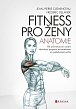 Fitness pro ženy - anatomie, 1.  vydání