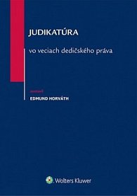 Judikatúra vo veciach dedičského práva