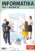 Informatika pro 7. ročník ZŠ - Pracovní učebnice žáka