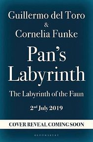 Pan´s Labyrinth : The Labyrinth of the Faun