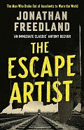 The Escape Artist : The Man Who Broke Out of Auschwitz to Warn the World, 1.  vydání