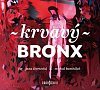 Krvavý bronx - CDmp3 (Čte Jana Štvrtecká a Michal Bumbálek)