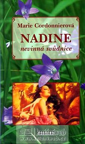 Komplet ženské romány (Nadine - nevinná svůdnice, Isabelle a vítězství lásky)
