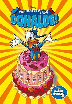 Kačer Donald 90 - Pozor na to, co si přeješ, Donalde!