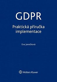 GDPR - praktická příručka