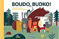 Boudo, budko!