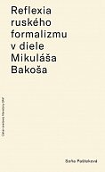 Reflexia ruského formalizmu v diele.. (slovensky)
